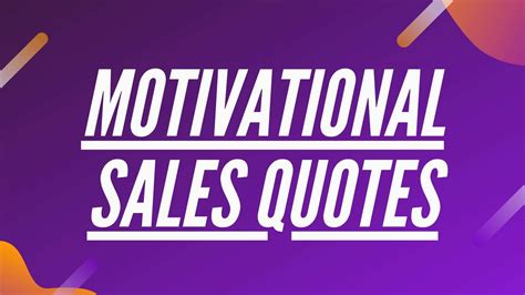 73 Motivational Sales Quotes to empower your team | Marketing91