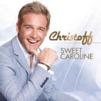 Christoff - Sweet Caroline (2011, CD) | Discogs