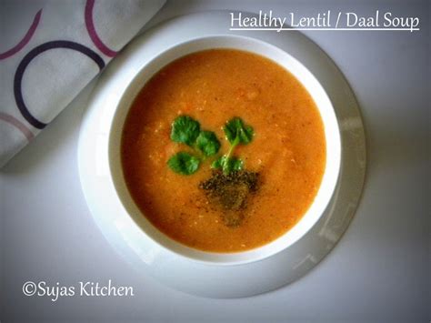 Sujas Kitchen: Healthy Lentil / Daal Soup