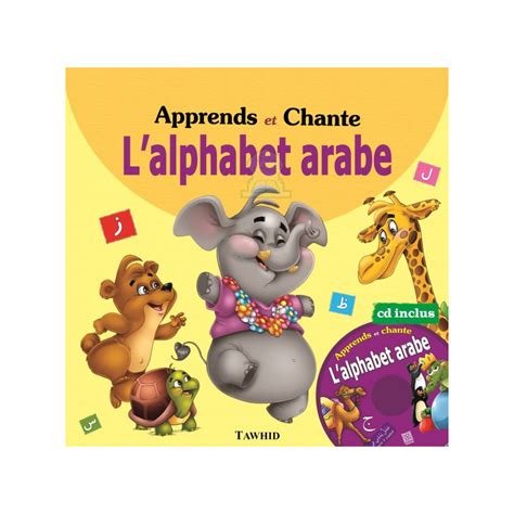 Apprends et chante l'alphabet arabe (Livre + CD)