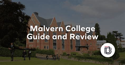 Malvern College UK Guide - Reviews, Rankings, And Fees