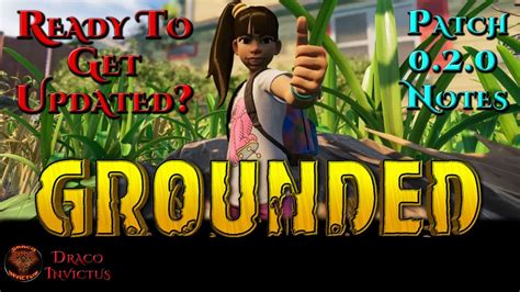 Grounded Gets Updated: Patch 0.2.0 Update and Patch Notes - YouTube