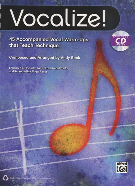 Andy Beck : Vocalize! 45 Vocal Warm-Ups That Teach Technique - Singers.com