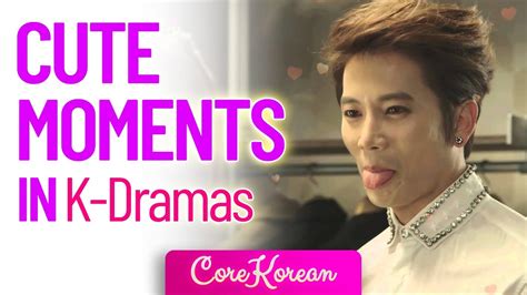 BEST CUTE MOMENTS IN KOREAN DRAMAS (CUTE SCENES IN KDRAMAS) - YouTube