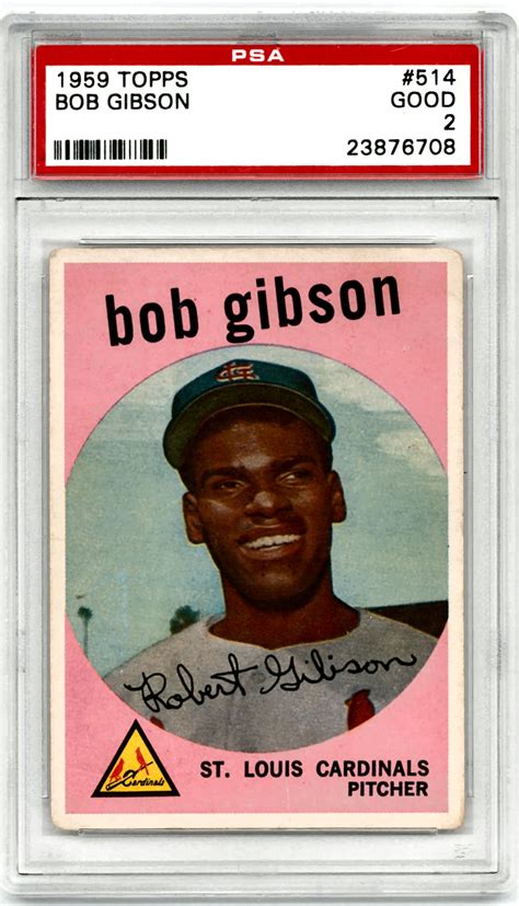 1959 Topps Baseball #514 Bob Gibson Rookie Card PSA 2 (GOOD) *6708 ...