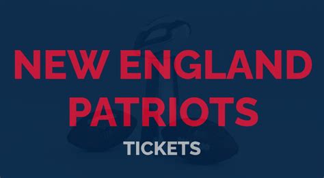 Last Minute New England Patriots Tickets - Seats are Here