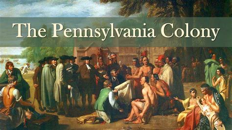 The Pennsylvania Colony (Colonial America) - YouTube