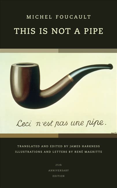 This Is Not a Pipe by Michel Foucault, James Harkness - Paperback ...