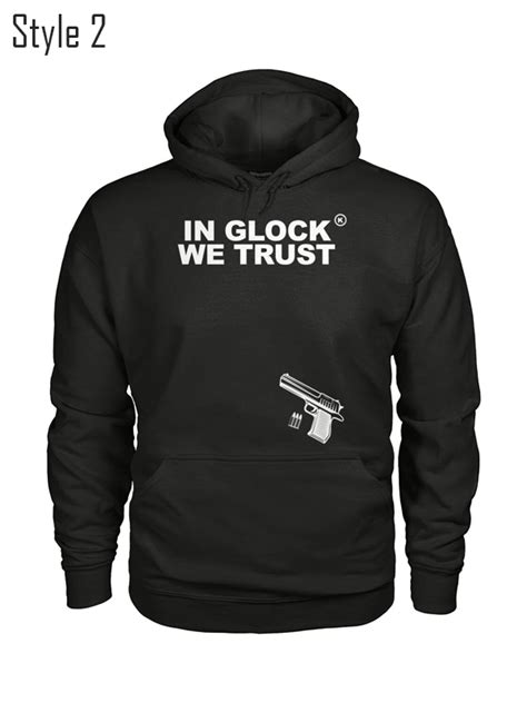 In Glock We Trust Hoodie Black - Jackets Junction