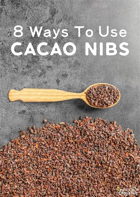 How To Use Cacao Nibs | Fair Trade Cacao | Wildly Organic | Cacao nibs ...