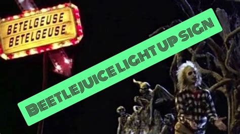 Beetlejuice light up sign spirit Halloween 2020 - YouTube