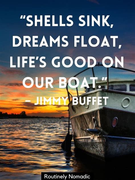 100 Boat Quotes for When it is Time to Get on the Water | Routinely Nomadic