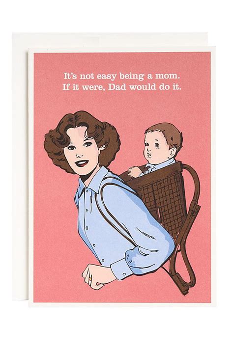 37 Funny Mother’s Day Cards That Will Automatically Make You Her ...