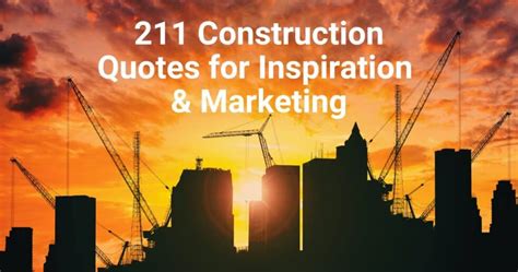 111+ BEST Construction Quotes and Sayings That Inspire