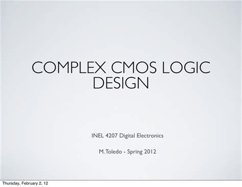 COMPLEX CMOS LOGIC DESIGN