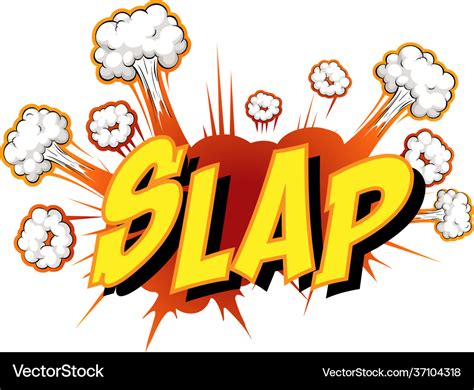 Comic speech bubble with slap text Royalty Free Vector Image