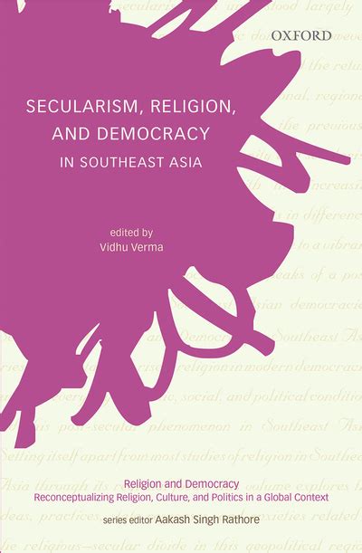 Secularism, Religion, and Democracy in Southeast Asia - WELCOME TO DC BOOKS