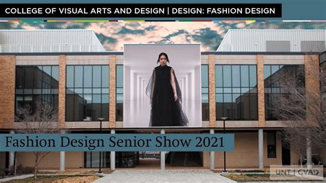 UNT CVAD Fashion Design Senior Show 2021, Department of Design, Fashion Design Program - YouTube