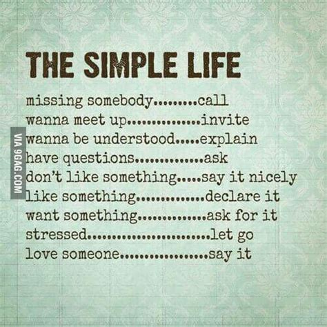 Simple life is happy life - 9GAG