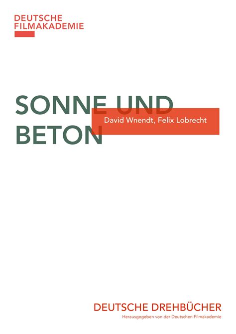 Sonne und Beton by Deutsche Filmakademie e.V. - Issuu