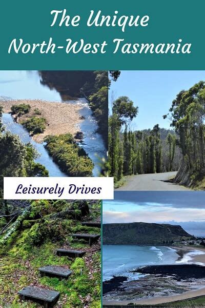 North West Tasmania - A Unique Experience - Leisurely Drives