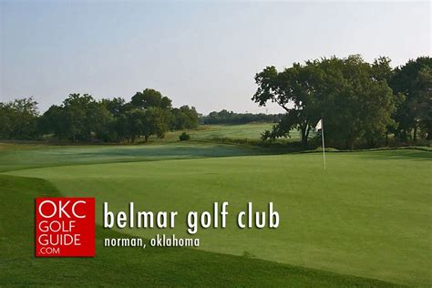 Belmar Golf Club | Norman, Oklahoma | (405) 364-0111 | okcgolfguide.com ...