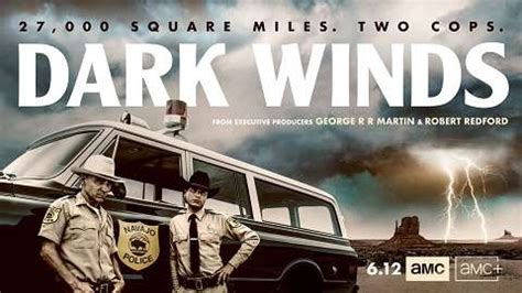 AMC Releases Trailer For New Series 'Dark Winds' - Hollywood Outbreak