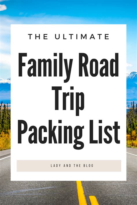 Family Road Trip Packing List - What To Pack For A Road Trip