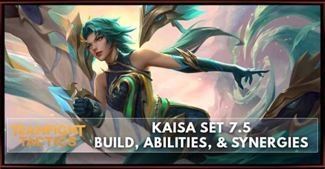 Kaisa TFT Set 7.5 Build, Abilities, & Synergies - zilliongamer