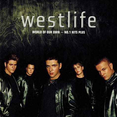 MUSICANAVEIA FLAC: Westlife – World Of Our Own ~ No.1 Hits Plus (Flac)