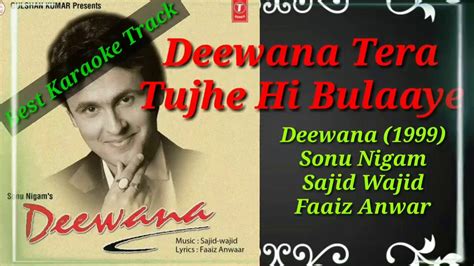 Deewana Tera | Sonu Nigam | Best Karaoke Track - video Dailymotion