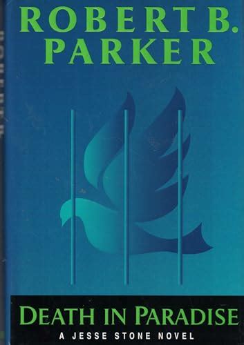 Death In Paradise (Jesse Stone Novels) by Parker, Robert B.: Fine Hardcover (2001) 1st Edition ...