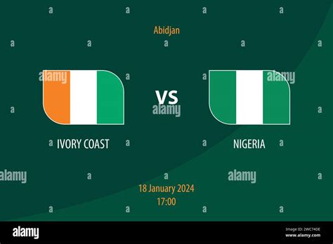 Ivory Coast vs Nigeria football scoreboard broadcast template for ...