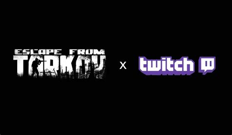 How to get Escape From Tarkov Twitch Drops