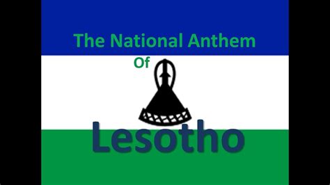 The National Anthem of Lesotho instrumental with lyrics - YouTube