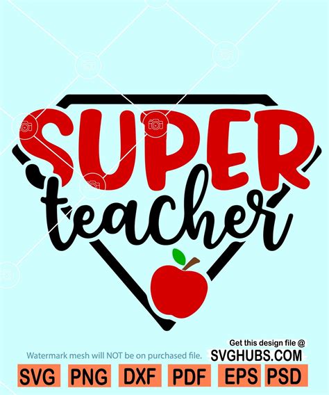 Super teacher SVG, superhero teacher SVG, teacher svg files - Svg Hubs