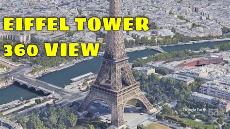 Eiffel Tower | 360 Degree View | VR Tour | Google Earth - YouTube