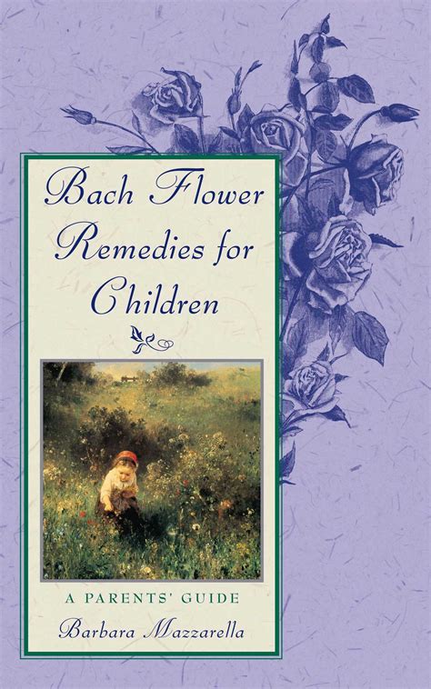 Bach Flower Remedies for Children | Book by Barbara Mazzarella | Official Publisher Page | Simon ...