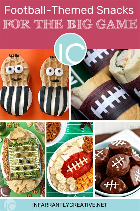 5 Ways to Make Football-Themed Snacks for the Big Game - Infarrantly ...