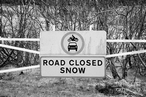 Road Closed Due To Snow Roadsign And Barrier On The A85 In Scotland ...