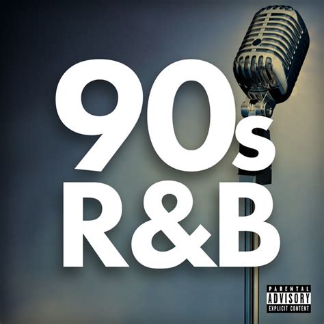 90s R&B - Compilation by Various Artists | Spotify