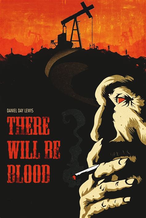 There Will Be Blood (2007) IMDB Top 250 Movie Poster – My Hot Posters