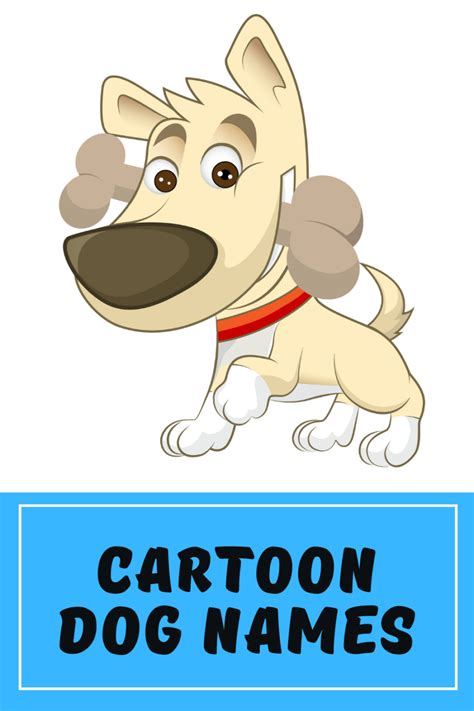 Cartoon Dog Names: 140 Names for Your Real-Life Dog!