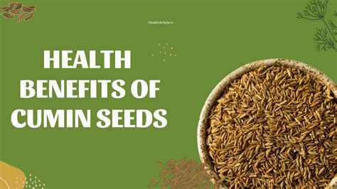 Unlocking the Health Benefits of Cumin Seeds in Ayurveda