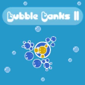 Bubble Tanks 2 | Play Unblocked Games on Ubg4all