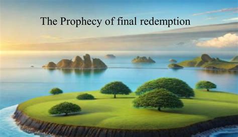 Balaam- The Prophecy of final redemption