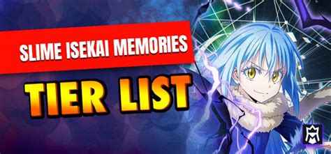 Slime Isekai Memories Tier List (December 2024) - Best Characters