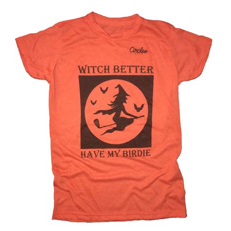 Witch Better Have My Birdie Halloween T-Shirt | T shirt, Golf t shirts, Halloween tshirts