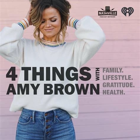 4 Things with Amy Brown | iHeart