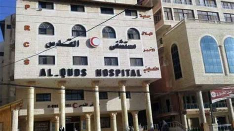 Director of Al Quds Hospital in Gaza: The Israeli army informed us to evacuate the hospital ...